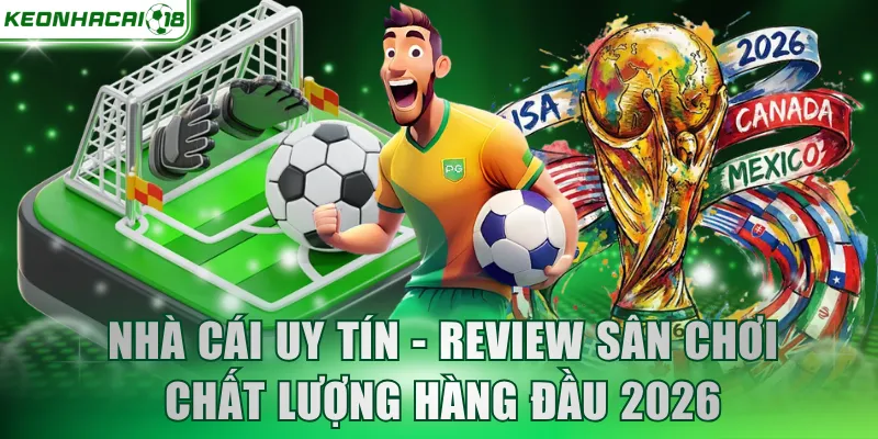 Ưu điểm khi truy cập hạng mục nhà cái uy tín